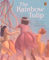 The Rainbow Tulip 0142500097 Book Cover