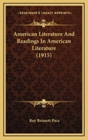 American Literature And Readings In American Literature 1164109952 Book Cover