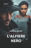 L'Alfiere nero (Italian Edition) B0F929JR4S Book Cover