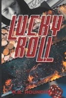 Lucky Roll B09QFDJMZM Book Cover