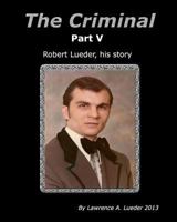 The Criminal Part V 1490458204 Book Cover