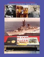 Blood Water: Life and times of a USN Veteran 197563246X Book Cover