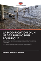 La Modification d'Un Usage Public Bon Aquatique 620265371X Book Cover