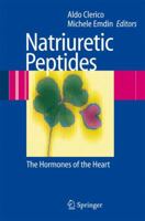 Natriuretic Peptides: The Hormones of the Heart 8847015561 Book Cover