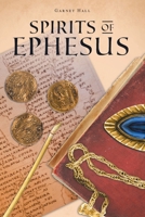 Spirits of Ephesus 166241000X Book Cover