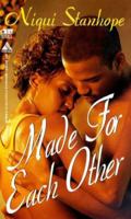 Made for Each Other (Arabesque Romance) 158314014X Book Cover