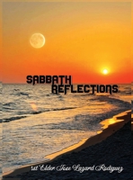 Sabbath Reflections B0F7K2VXWX Book Cover
