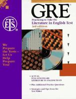 GRE: Practicing to Take the Literature in English Test 0446396184 Book Cover