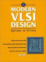 Modern VLSI Design: Systems on Silicon 0139896902 Book Cover