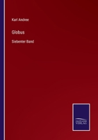 Globus: Siebenter Band 3375093640 Book Cover