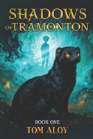 Shadows of Tramonton: Vigilants of Tramonton B0DX27TPD8 Book Cover