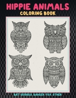 Hippie Animals - Coloring Book - Bat, Quokka, Badger, Fox, other B08W6QD84Y Book Cover