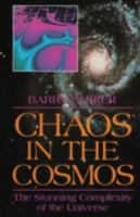 Chaos In The Cosmos: The Stunning Complexity of the Universe 0306452618 Book Cover