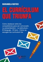 El currículum que triunfa: Consejos para redactar con éxito (Spanish Edition) 1639194045 Book Cover