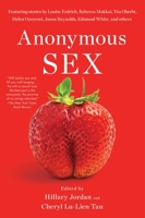 Anonymous Sex 1982177519 Book Cover