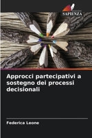 Approcci partecipativi a sostegno dei processi decisionali (Italian Edition) 6630038452 Book Cover
