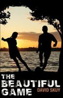The Beautiful Game 1459409620 Book Cover