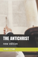 THE ANTICHRIST: new edition (God is Energy. Do You Believe?) 198851147X Book Cover