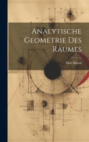 Analytische Geometrie des Raumes 1021996785 Book Cover