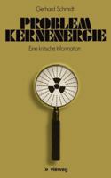 Problem Kernenergie: Eine Kritische Information 352808393X Book Cover