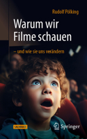 Mediensucht: Warum wir Filme schauen – und wie sie uns verändern (German Edition) 3662715538 Book Cover