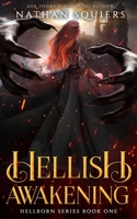 Hellish Awakening: Hellborn Book One B0FPDC9675 Book Cover