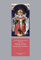 Histoire de Dieu: Iconographie Chretienne 2252045248 Book Cover