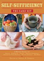 Self-Sufficiency: The Card Set: A Handy Guide to Baking, Crafts, Organic Gardening, Preserving Your Harvest, Raising Animals, and More 1616087269 Book Cover
