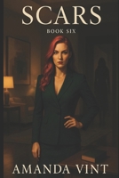 Scars: Live and Learn, Book Six 172873553X Book Cover