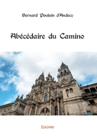 Abécédaire du Camino (French Edition) 2414603402 Book Cover