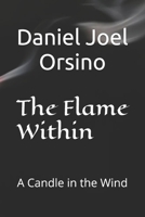The Flame Within: A Candle in the Wind B0DS18D2RL Book Cover