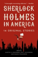 Sherlock Holmes in America 1602399344 Book Cover