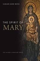 The Spirit of Mary 0300169264 Book Cover