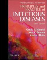 Principles and Practice of Infectious Diseases: 2-Volume Set 0443075247 Book Cover
