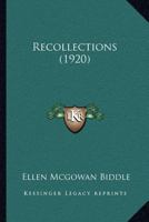 Recollections (1920) 1120688396 Book Cover