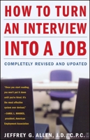 How to Turn an Interview Into a Job (A Fireside Book) 0671621343 Book Cover