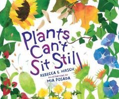 Plants Can't Sit Still 1467780316 Book Cover