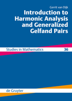 Introduction to Harmonic Analysis and Generalized Gelfand Pairs 3110220199 Book Cover