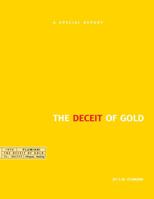 The Deceit of Gold 194557464X Book Cover