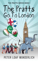 The Pratts Go To London 4824169674 Book Cover