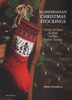 Scandinavian Christmas Stockings: Classic Designs to Knit for the Holidays 1844489442 Book Cover