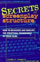 Secrets of Screenplay Structure 158065004X Book Cover
