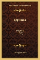 Epponina: Tragedia 1246243024 Book Cover