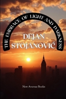 Embrace of Light and Darkness 196657116X Book Cover