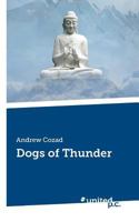 Dogs of Thunder 1642680141 Book Cover