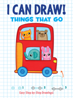 I Can Draw! Things That Go 0486843238 Book Cover