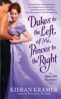 Dukes to the Left of Me, Princes to the Right 031237402X Book Cover
