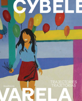 CYBELE VARELA : TRAJECTORIES (ENG & PORT) 8836652611 Book Cover