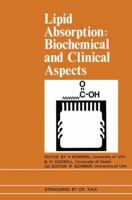 Lipid Absorption: Biochemical and Clinical Aspects 9401171785 Book Cover