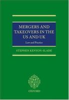 Mergers and Takeovers in the US and UK: Law and Practice 0198260512 Book Cover